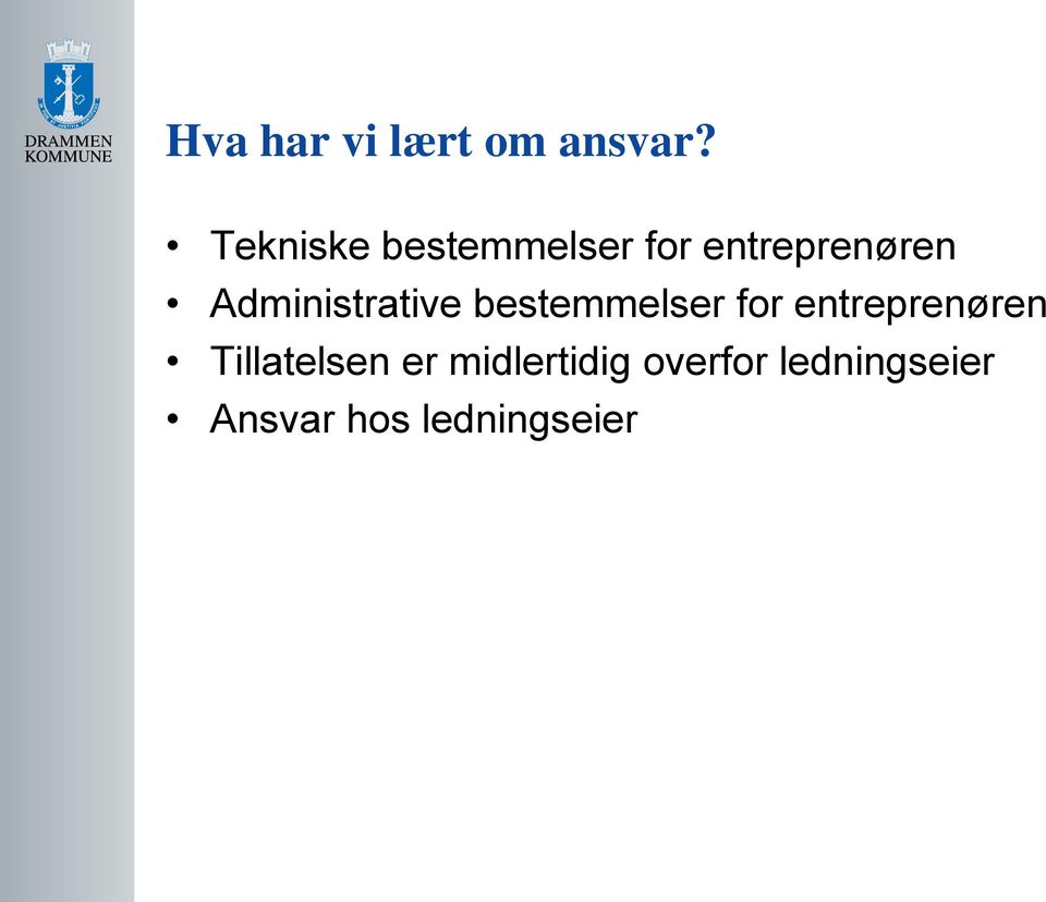 Administrative bestemmelser for entreprenøren