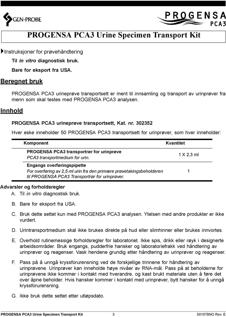 Innhold PROGENSA PCA3 urineprøve transportsett, Kat. nr.