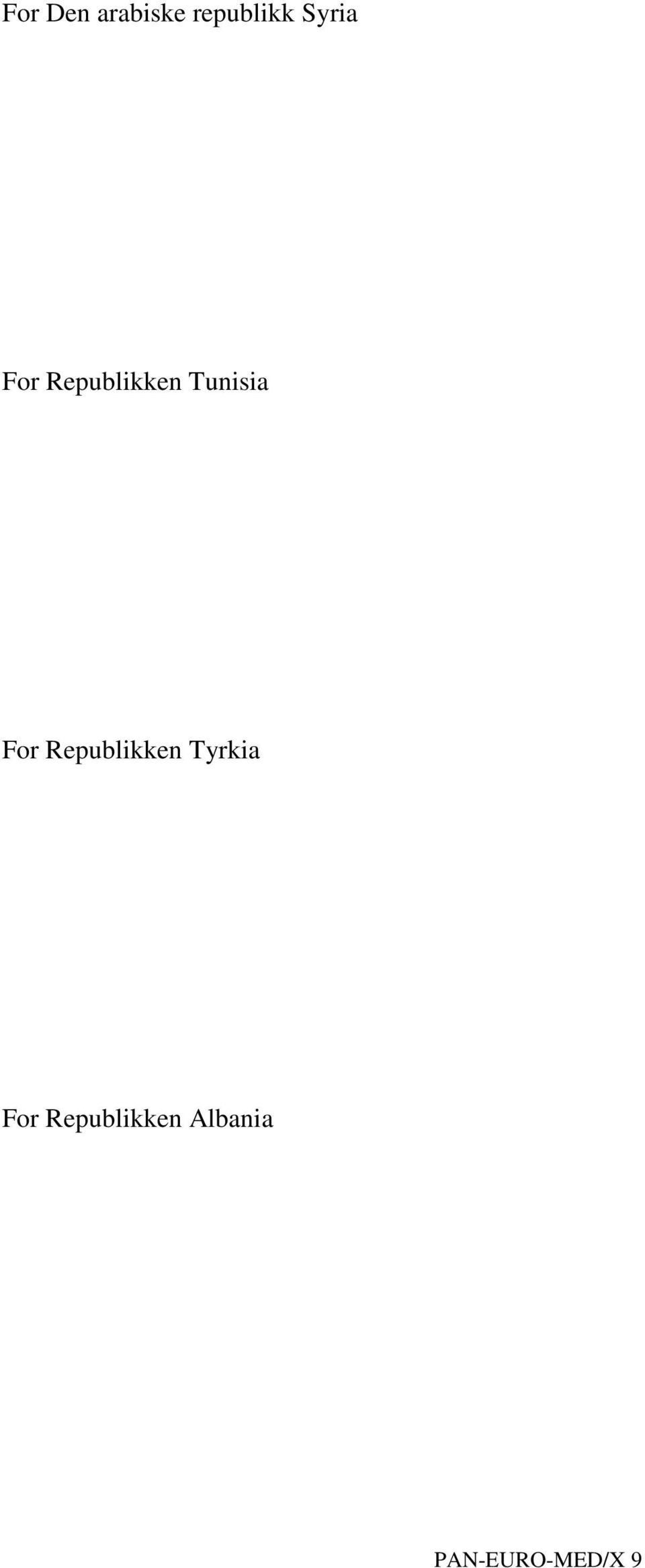 For Republikken Tyrkia For