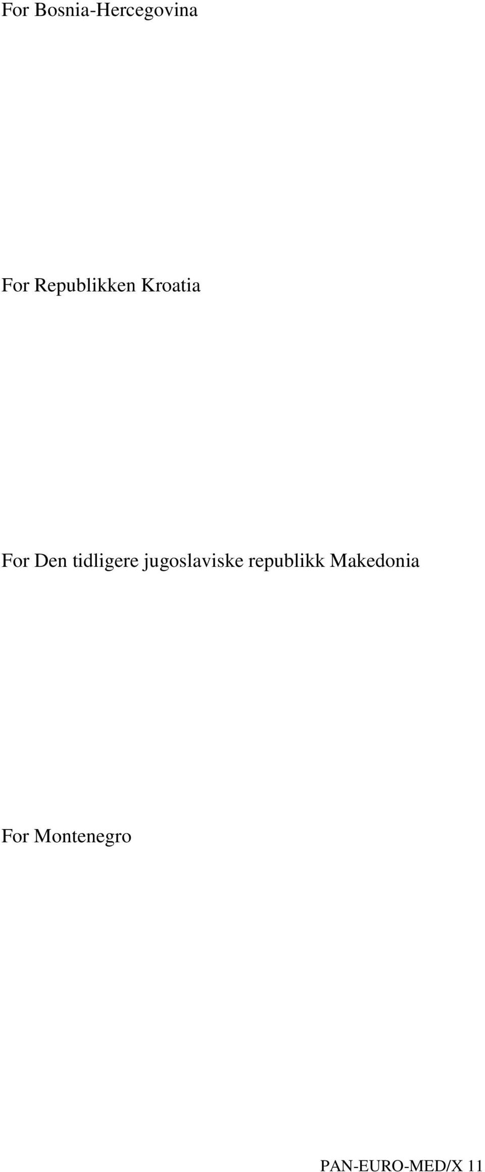 tidligere jugoslaviske republikk