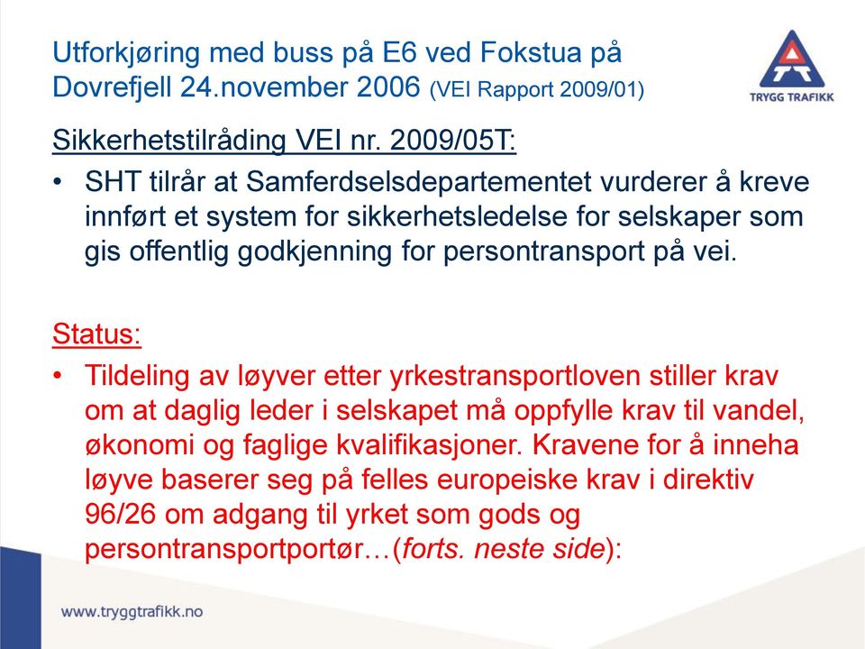 for persontransport på vei.