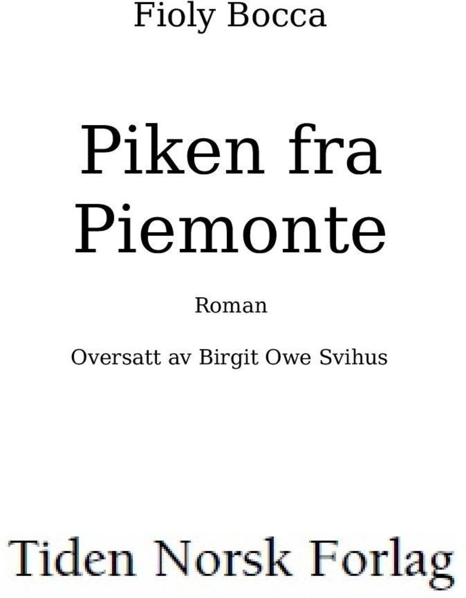 Piemonte Roman