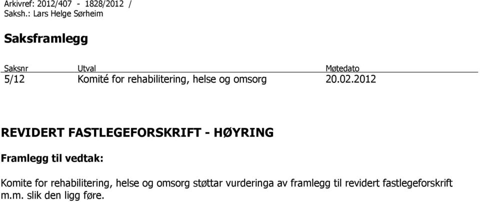 rehabilitering, helse og omsorg 20.02.