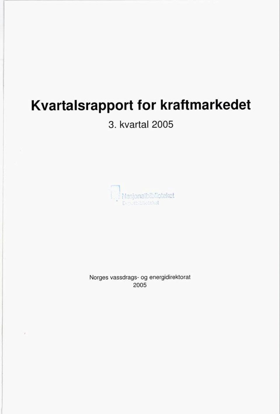 kvartal 2005 Norges