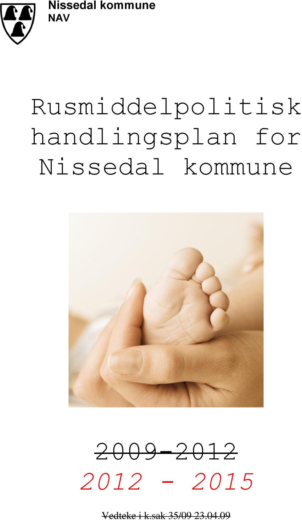 handlingsplan for Nissedal