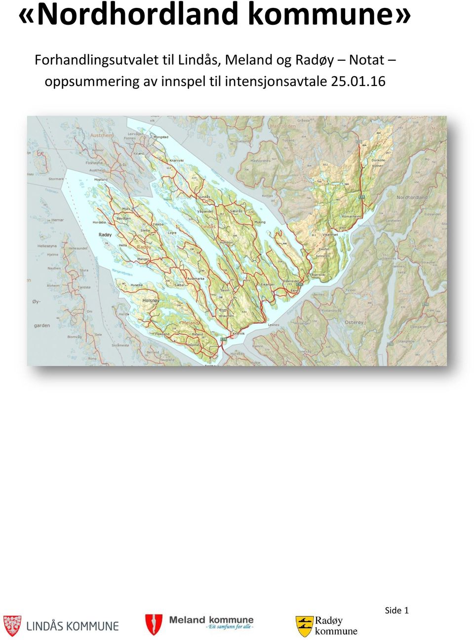 Meland og Radøy Notat oppsummering
