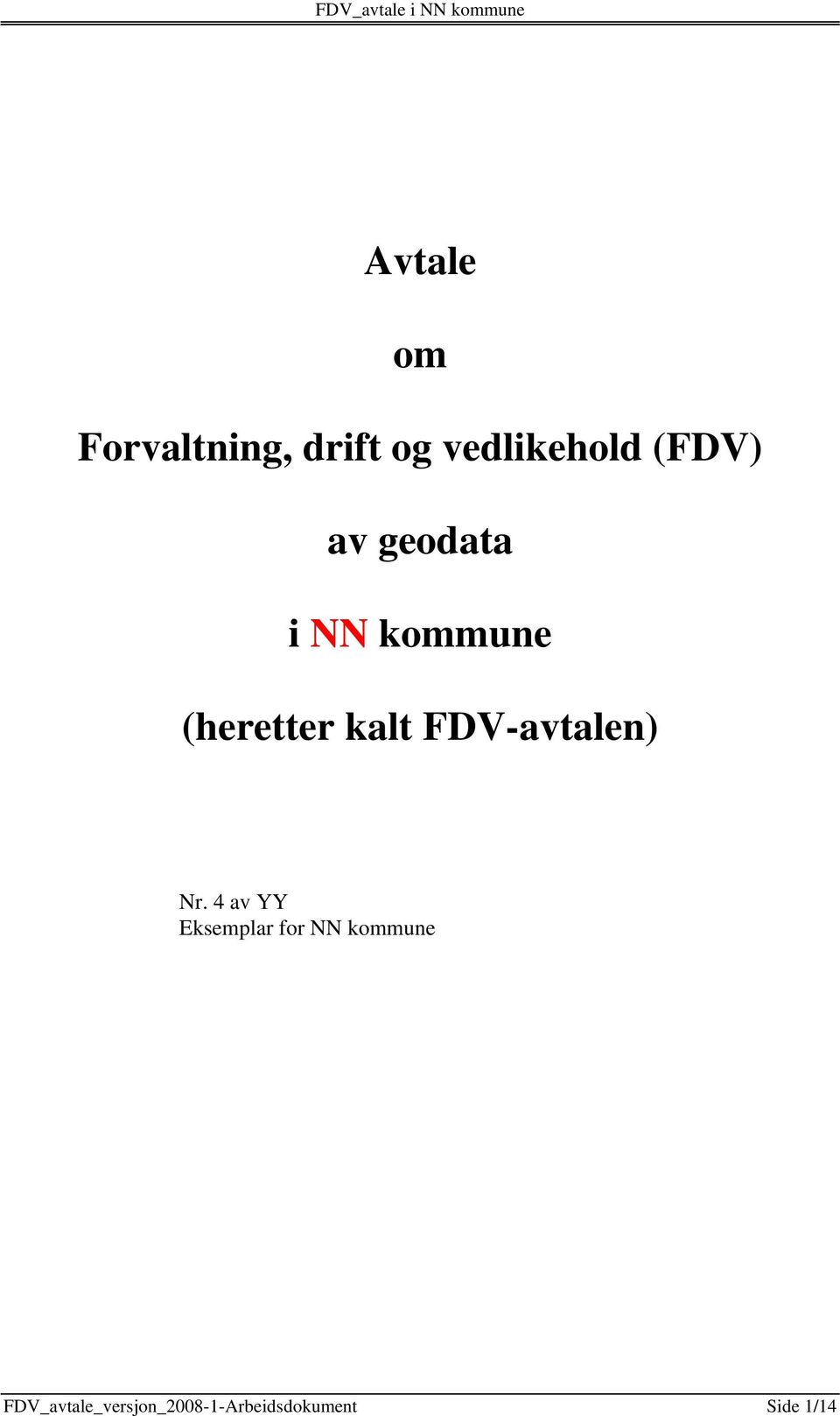 FDV-avtalen) Nr.