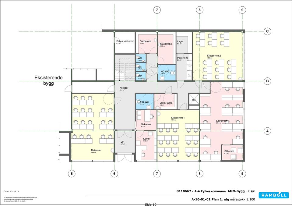 6,9 m² Heis Sekretær 8,2 m² Klasserom 1 41,1 m² Lærerrom 57,4 m² A VF 8,7 m² Kontor 11,8 m² Datarom 54,8 m² Stillerom 6,1 m² 5 6 7 8 9 Dato 13.10.