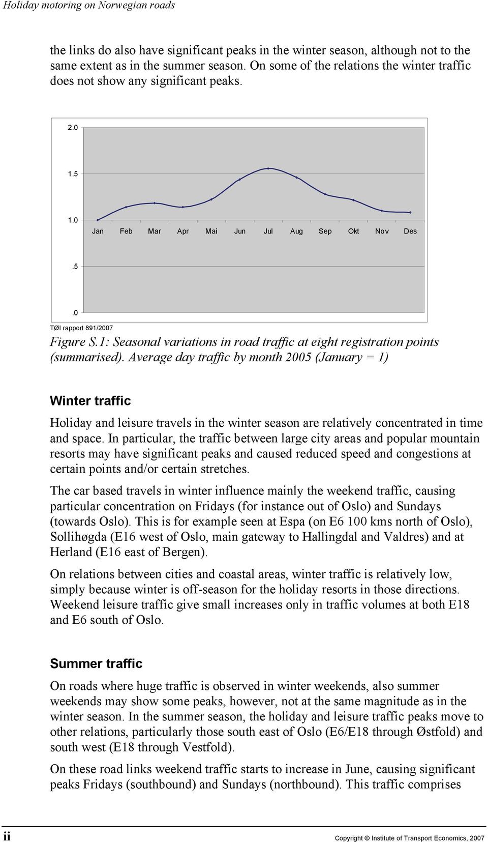 1: Seasonal variations in road traffic at eight registration points (summarised).
