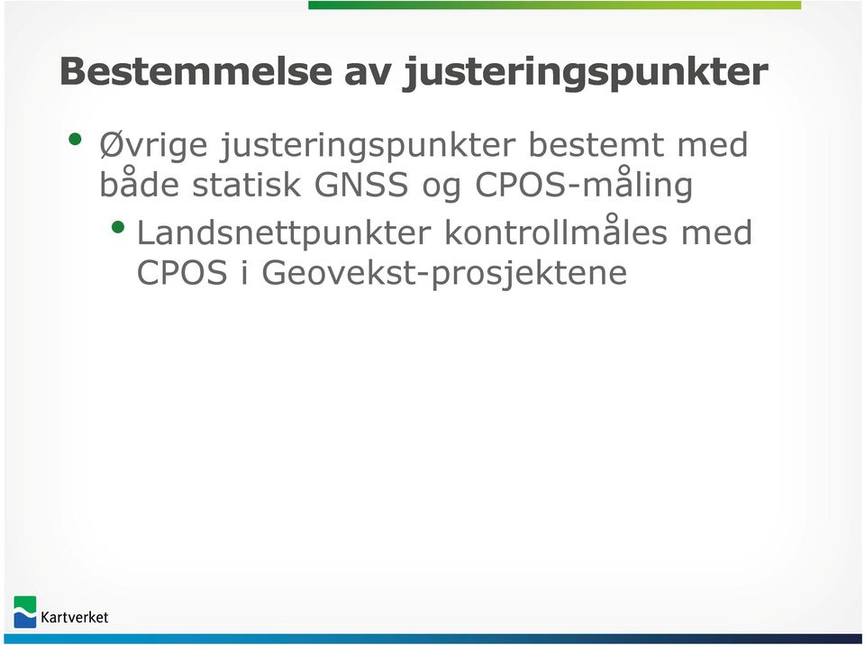 statisk GNSS og CPOS-måling