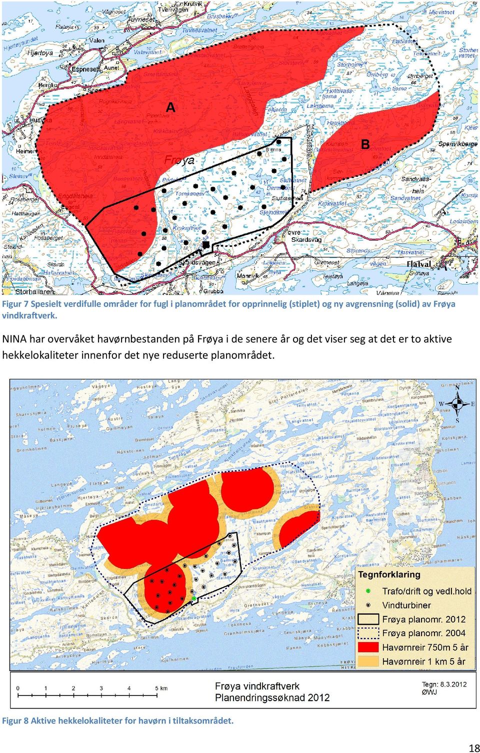 NINA har overvåket havørnbestanden på Frøya i de senere år og det viser seg at det er