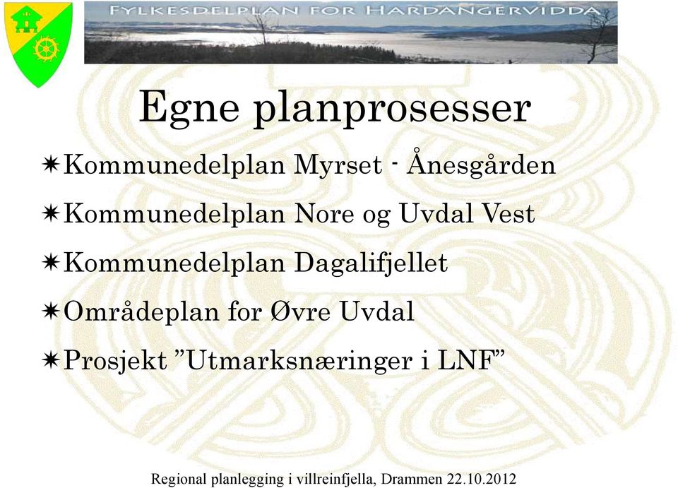 Vest Kommunedelplan Dagalifjellet