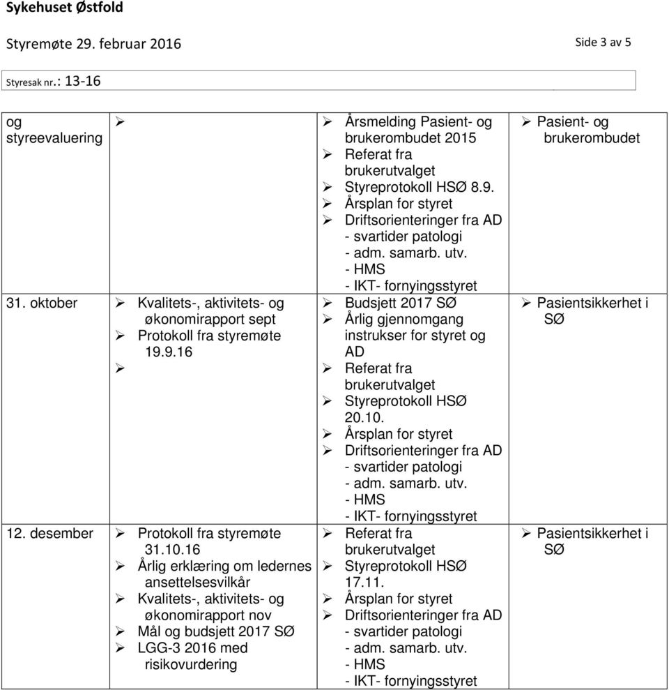 31. oktober økonomirapport sept 19.9.16 12. desember 31.10.