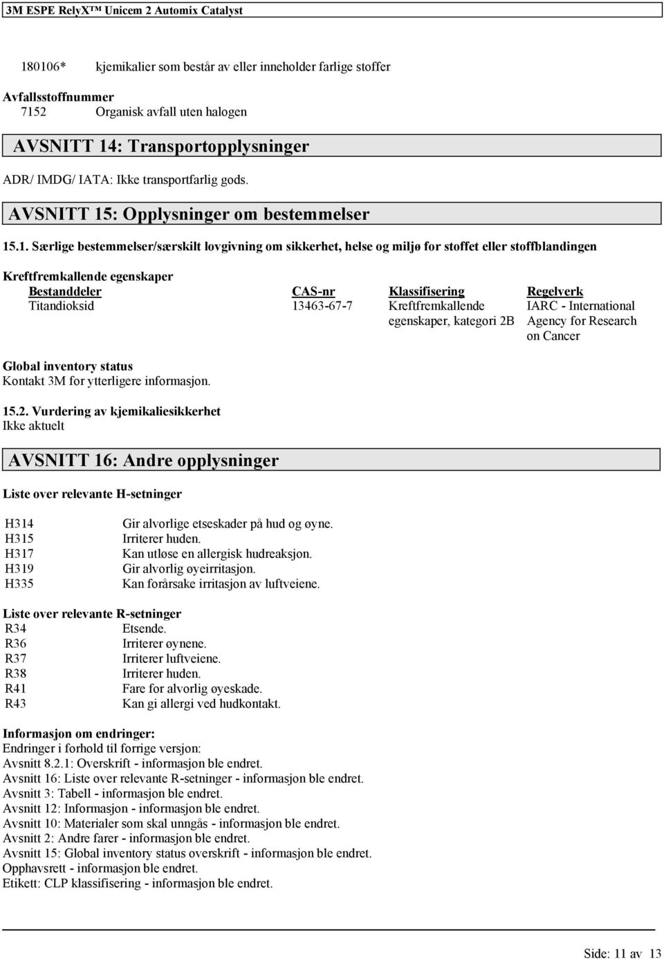 : Opplysninger om bestemmelser 15