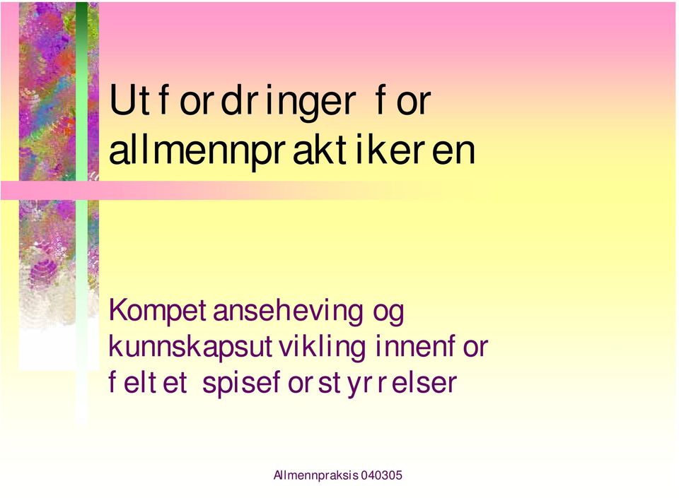 Kompetanseheving og