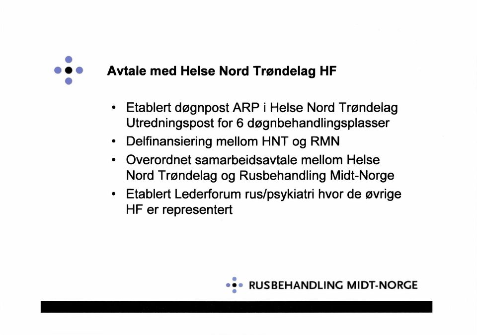 HNT og RMN Overordnet samarbeidsavtale mellom Helse Nord Trøndelag og