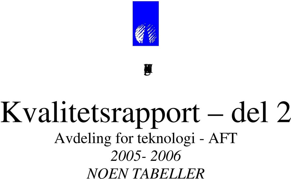 Avdeling for teknologi -