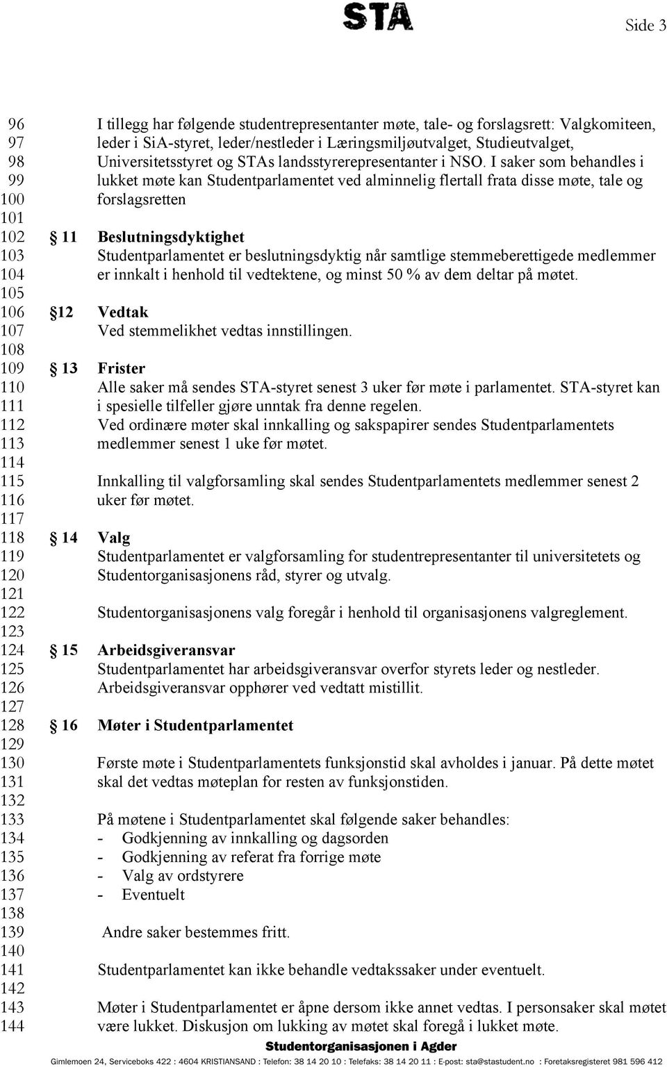 landsstyrerepresentanter i NSO.