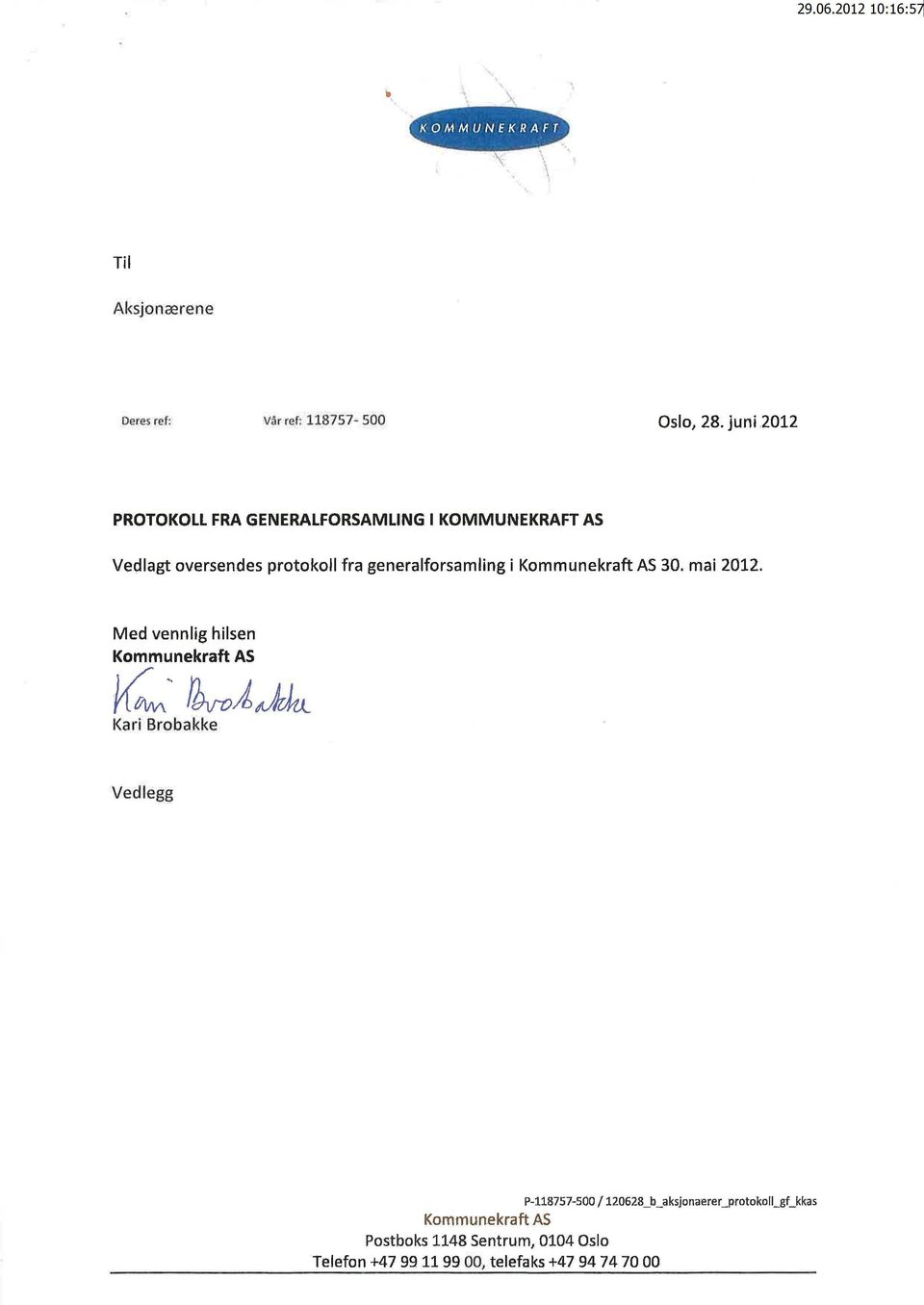 generalforsamling i Kommunekraft AS 30. mai 2012.