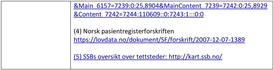 pasientregisterforskriften https://lovdata.