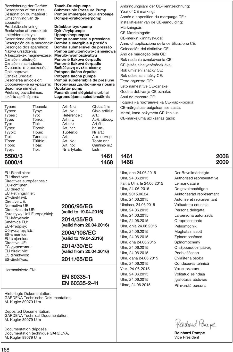 Descrierea articolelor: Обозначение на уредите: Seadmete nimetus: Prietaisų pavadinimas: Iekārtu apzīmējums: Typen: Types: Types : Type: Typ: Typer: Tyypit: Tipi: Típos: Tipos: Typy: 5500/3 6000/4