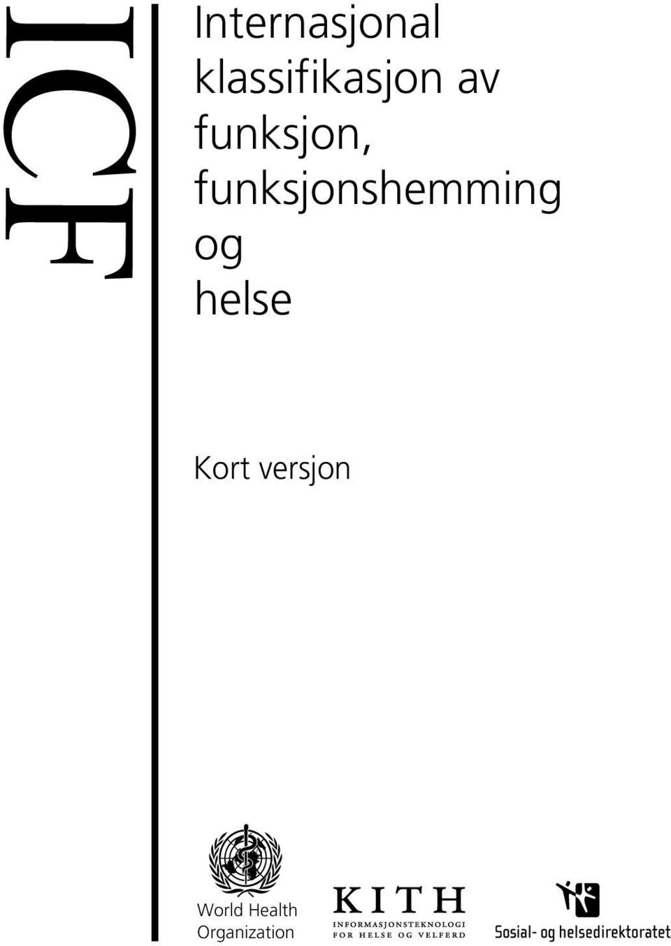 funksjonshemming og helse