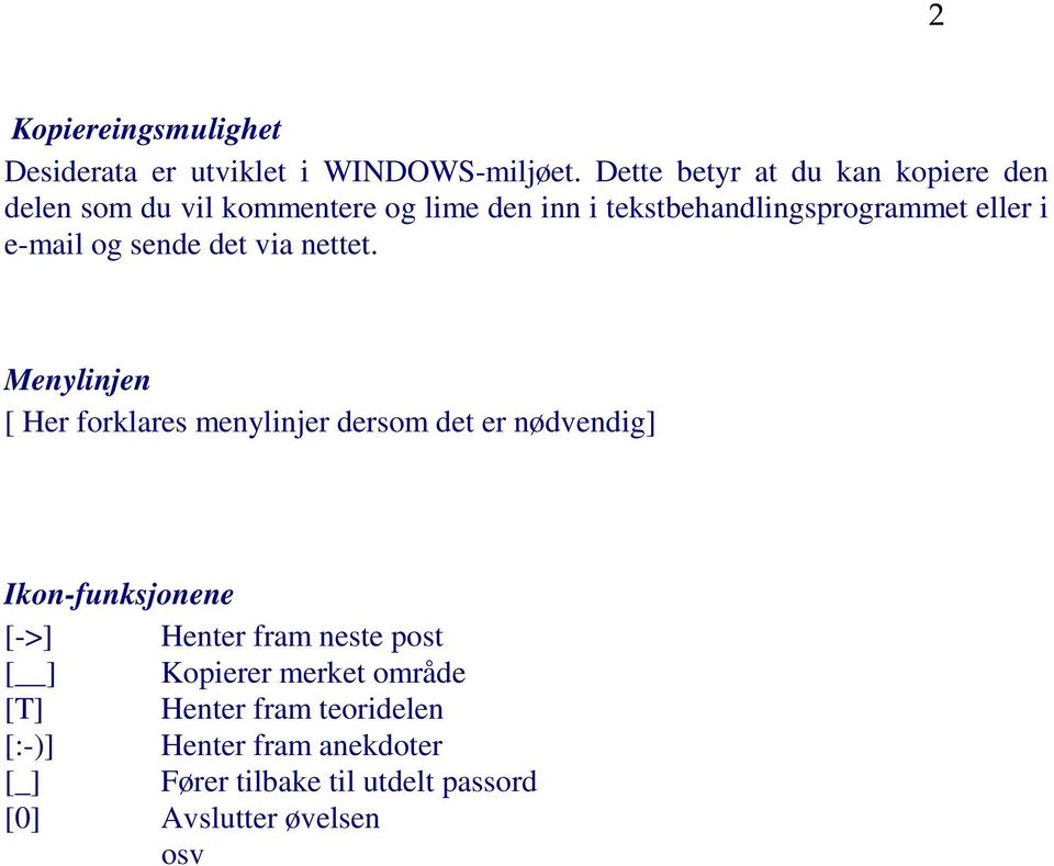 e-mail og sende det via nettet.