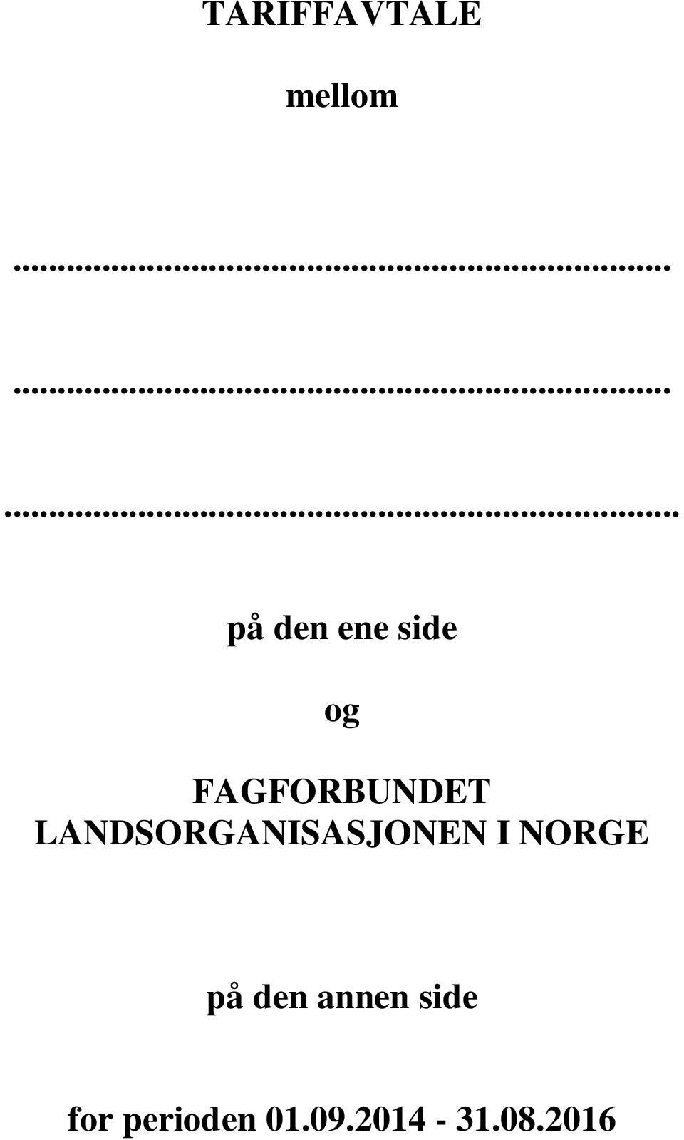 FAGFORBUNDET LANDSORGANISASJONEN I