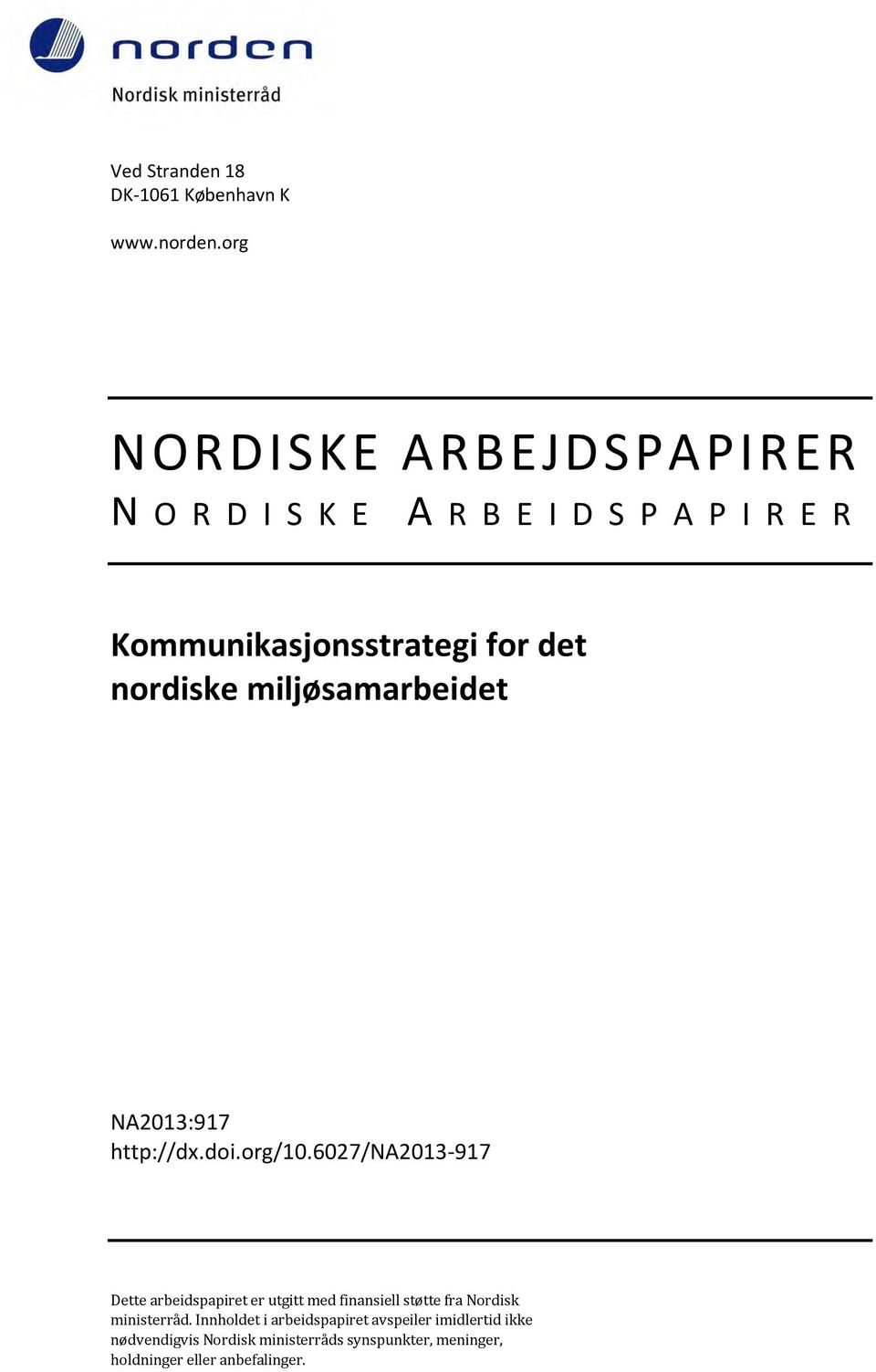 nordiske miljøsamarbeidet NA2013:917 http://dx.doi.org/10.