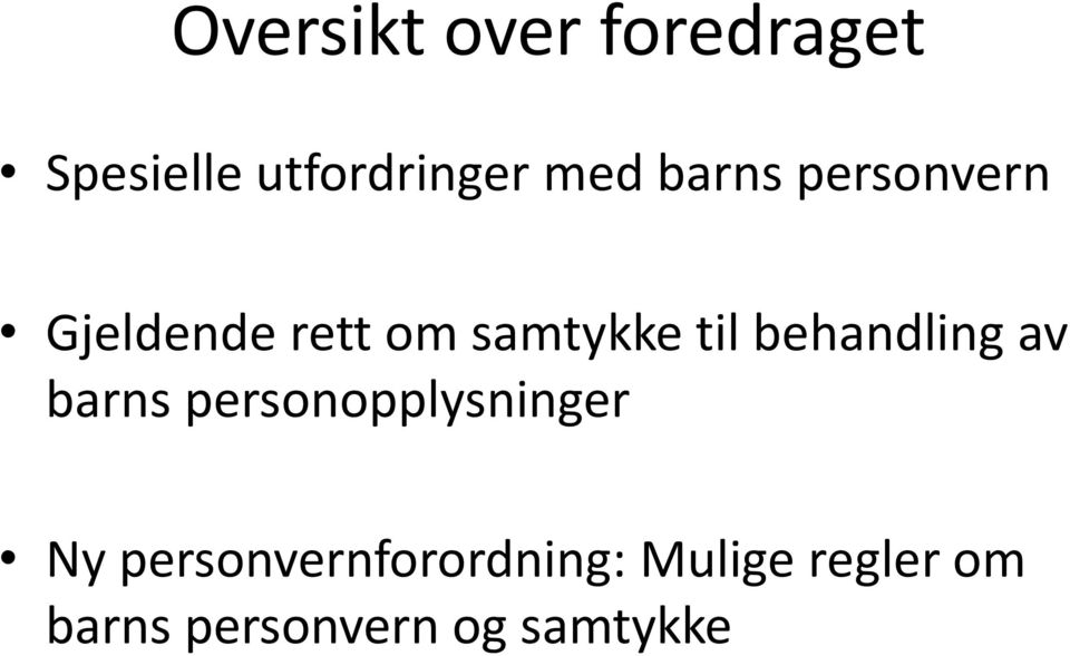 behandling av barns personopplysninger Ny