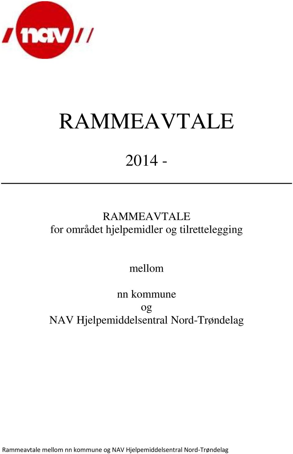 og NAV Hjelpemiddelsentral Nord-Trøndelag