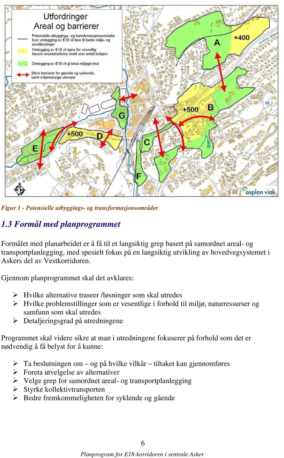 hovedvegsystemet i Askers del av Vestkorridoren.