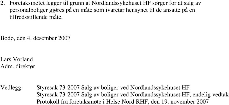 desember 2007 Lars Vorland Adm.