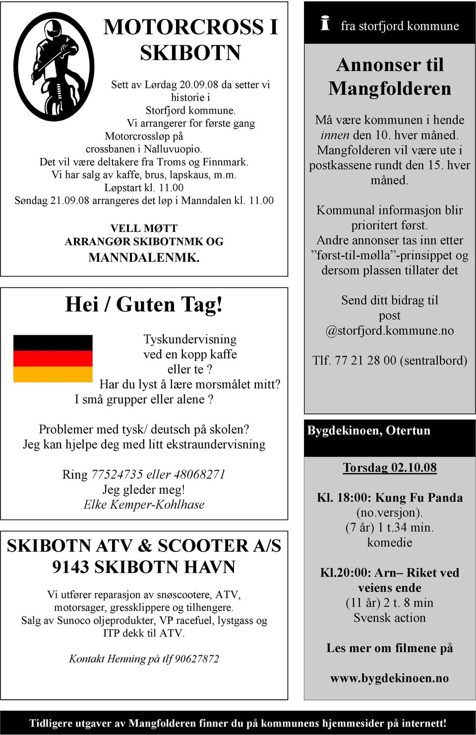 Hei / Guten Tag! Tyskundervisning ved en kopp kaffe eller te? Har du lyst å lære morsmålet mitt? I små grupper eller alene? Problemer med tysk/ deutsch på skolen?