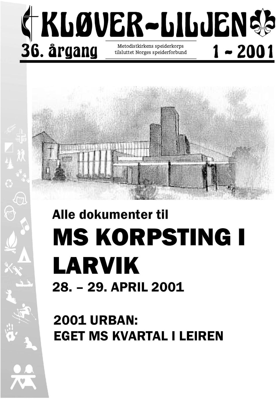 årgang 1-2001 Alle dokumenter til MS KORPSTING