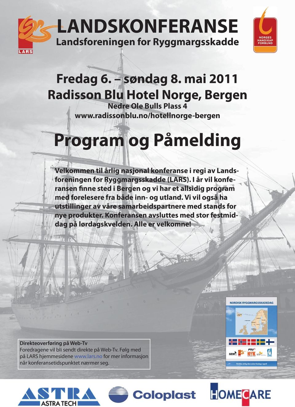 I år vil konferansen finne sted i Bergen og vi har et allsidig program med forelesere fra både inn- og utland.