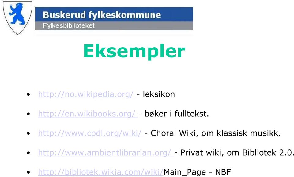 org/wiki/ - Choral Wiki, om klassisk musikk. http://www.