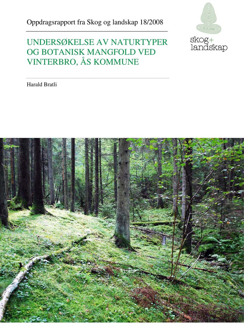 NATURTYPER OG BOTANISK MANGFOLD