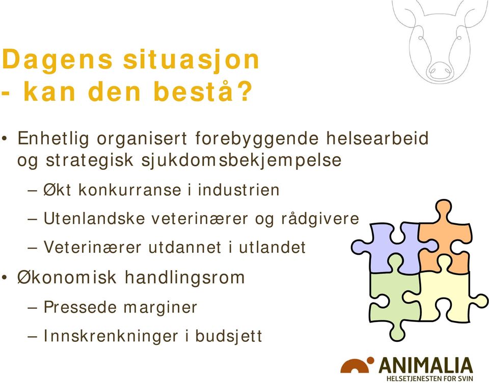 sjukdomsbekjempelse Økt konkurranse i industrien Utenlandske