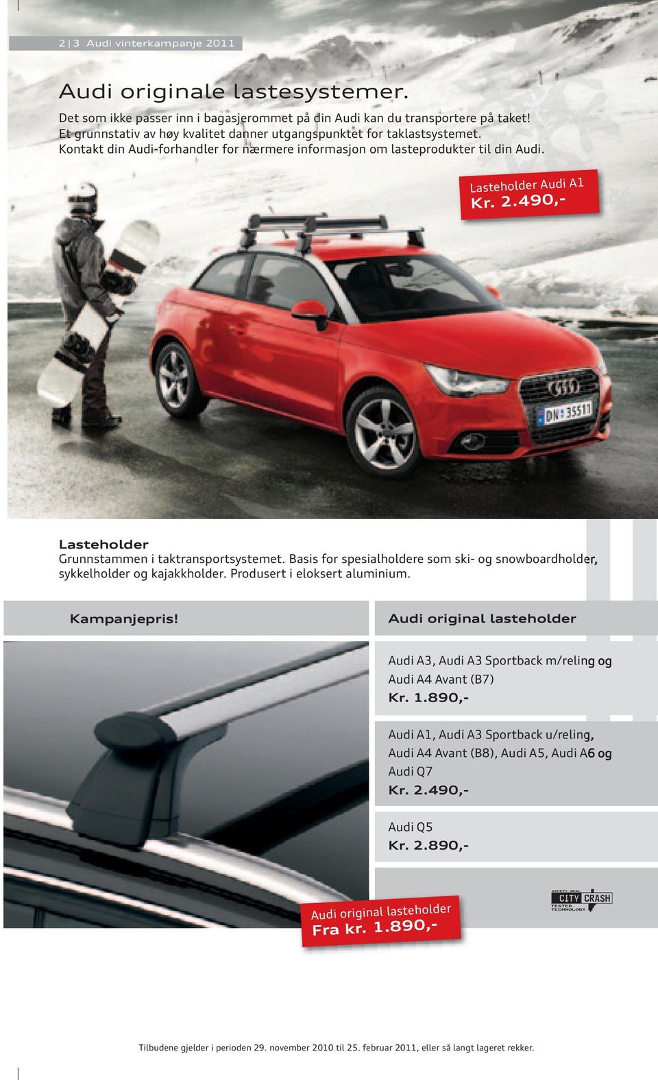 Se side 8. Originalt tilbehør. Barnesikring. Lasteprodukter. Styling. Audi  touch blutooth. Defa bilvarme. Julegavetips - PDF Gratis nedlasting