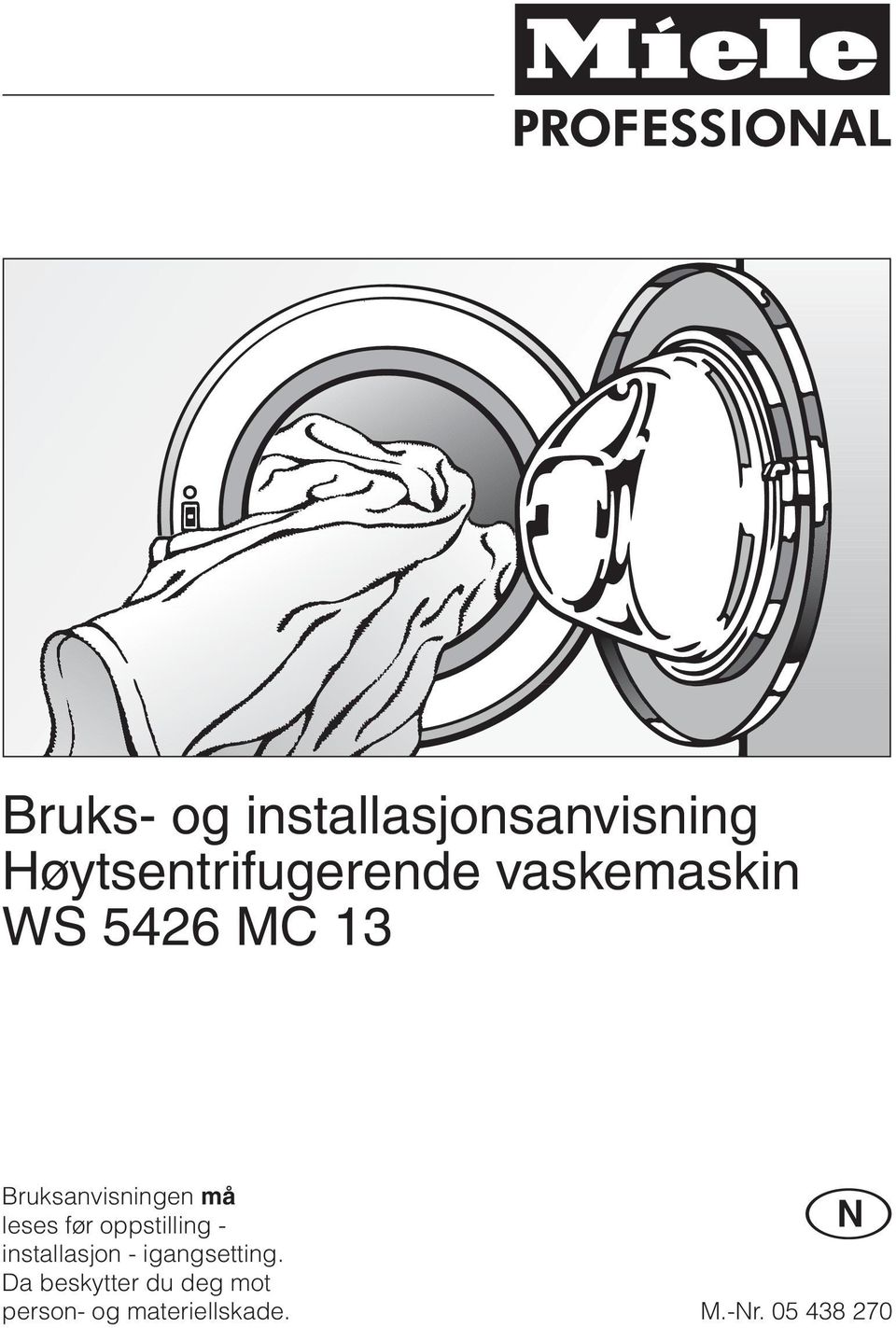 før oppstilling - installasjon - igangsetting.