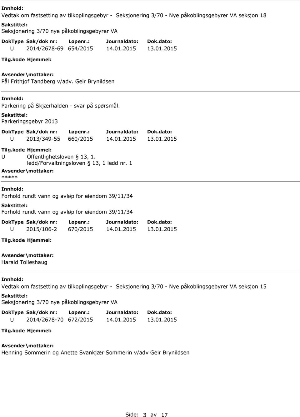 ledd/forvaltningsloven 13, 1 ledd nr.