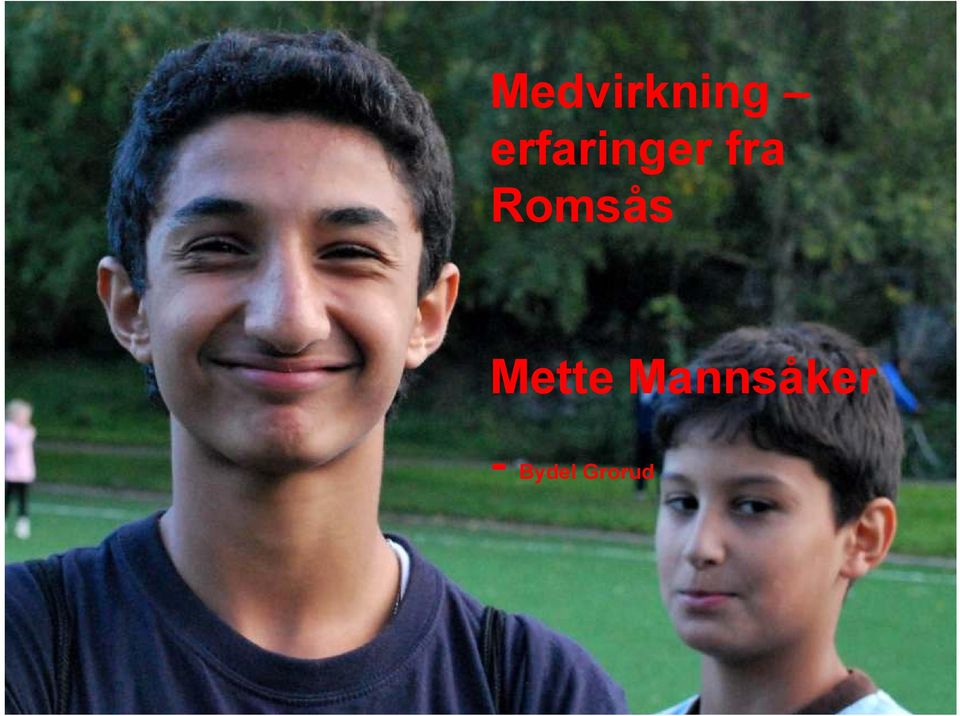 Romsås Mette