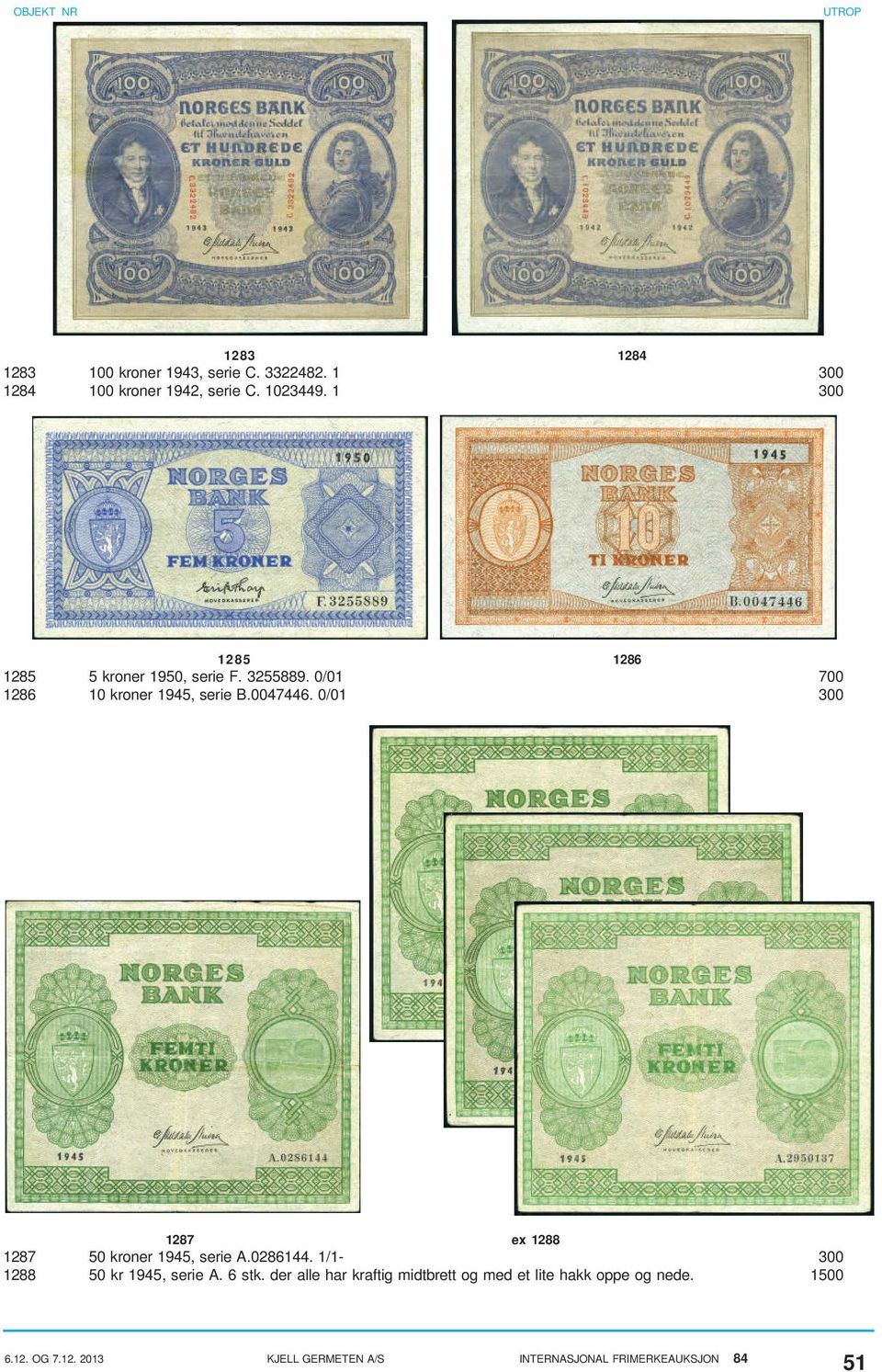 0/01 700 1286 10 kroner 1945, serie B.0047446.