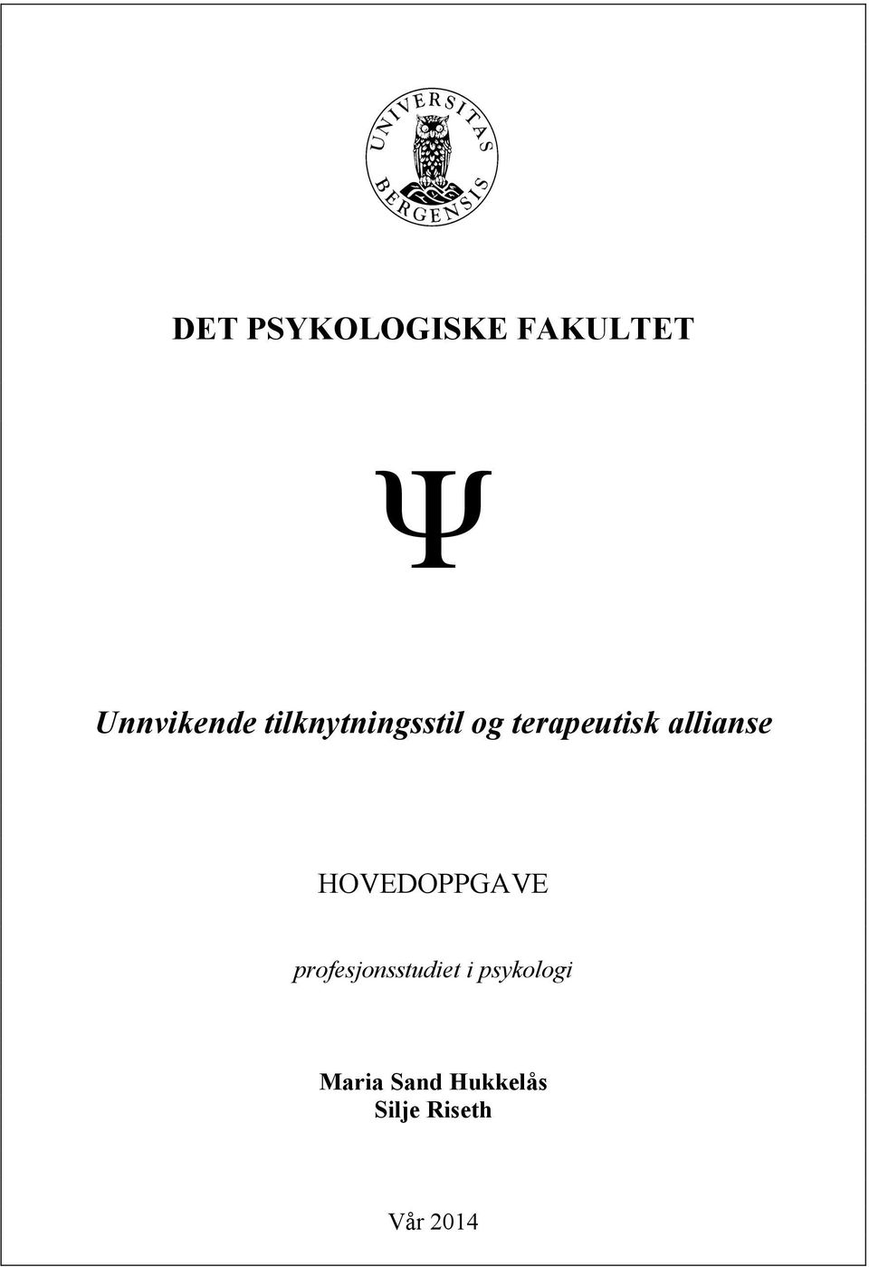 HOVEDOPPGAVE profesjonsstudiet i