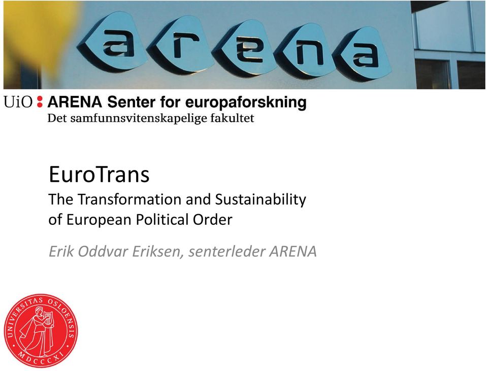 European Political Order