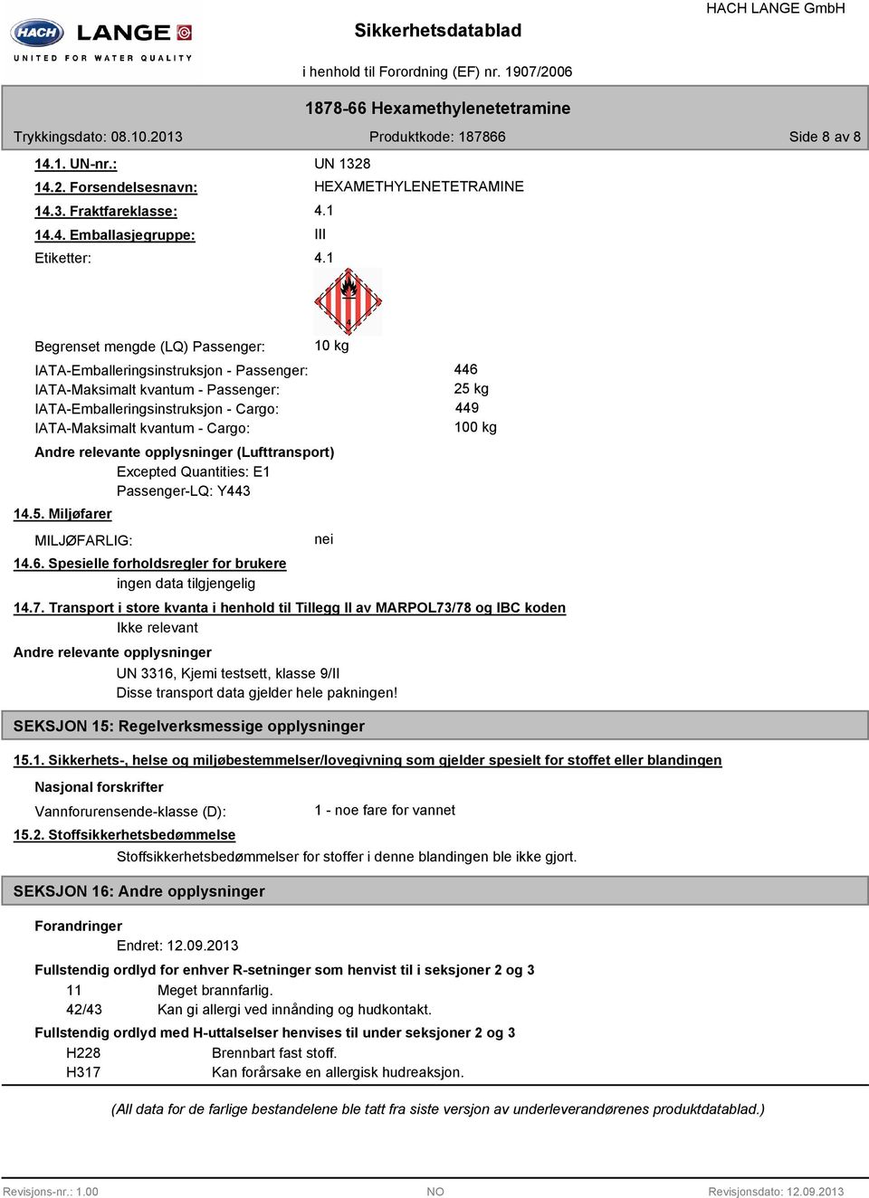 3. Fraktfareklasse: 14.