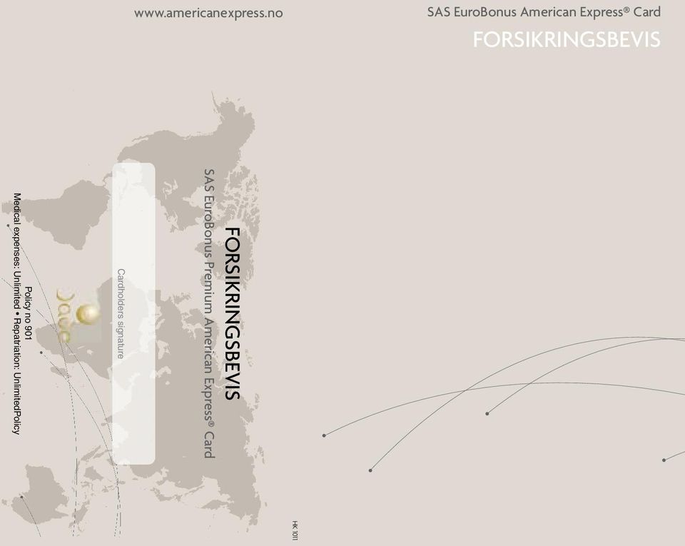 FORSIKRINGSBEVIS SAS EuroBonus Premium American Express