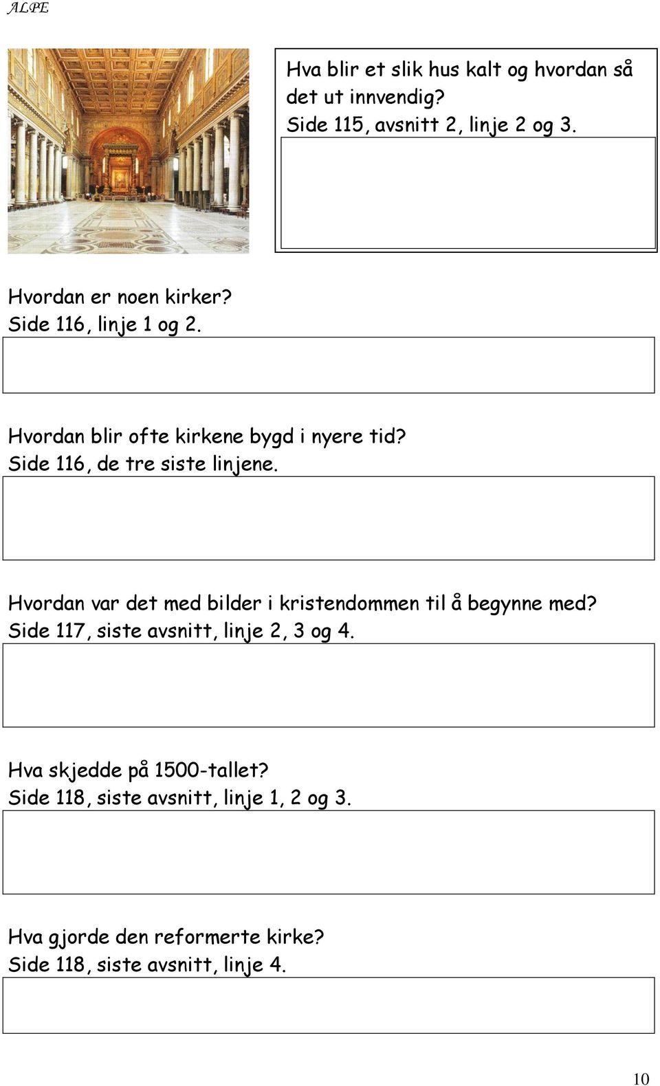 Side 116, de tre siste linjene. Hvordan var det med bilder i kristendommen til å begynne med?