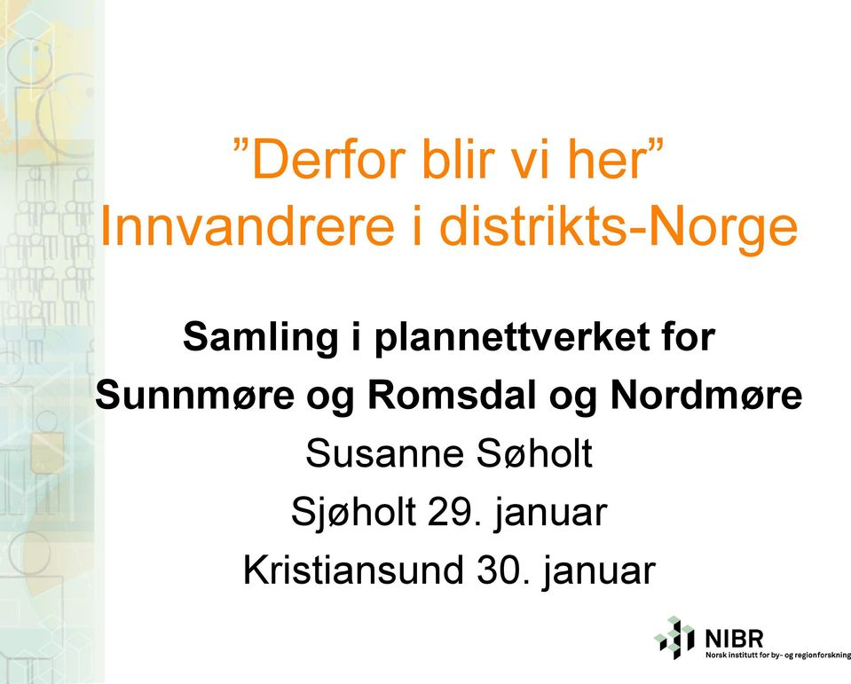 for Sunnmøre og Romsdal og Nordmøre